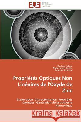 Propriétés Optiques Non Linéaires de l'Oxyde de Zinc Collectif 9786131597855