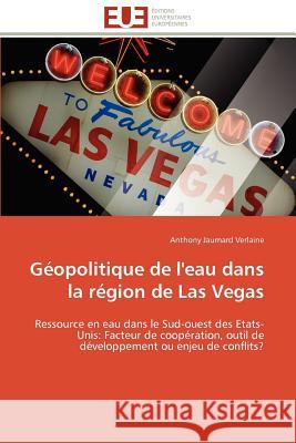 Géopolitique de l'Eau Dans La Région de Las Vegas Verlaine-A 9786131598197