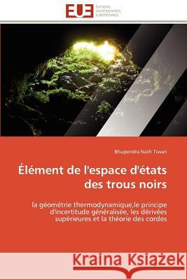 Élément de l'Espace d'États Des Trous Noirs Tiwari-B 9786131598272