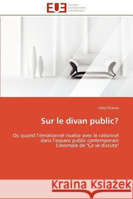 Sur Le Divan Public? Celia Chauvy 9786131598456