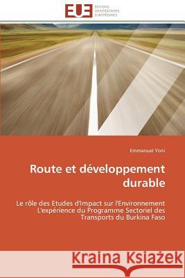 Route Et Développement Durable Yoni-E 9786131598920 Editions Universitaires Europeennes
