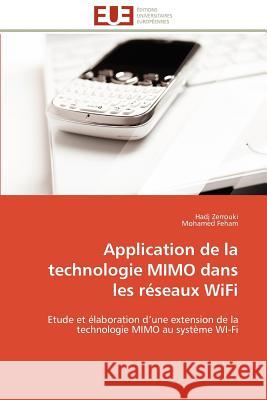 Application de la Technologie Mimo Dans Les Réseaux Wifi Collectif 9786131599804 Editions Universitaires Europeennes