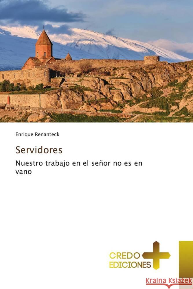 Servidores de Cristo Renanteck, Enrique 9786131888960