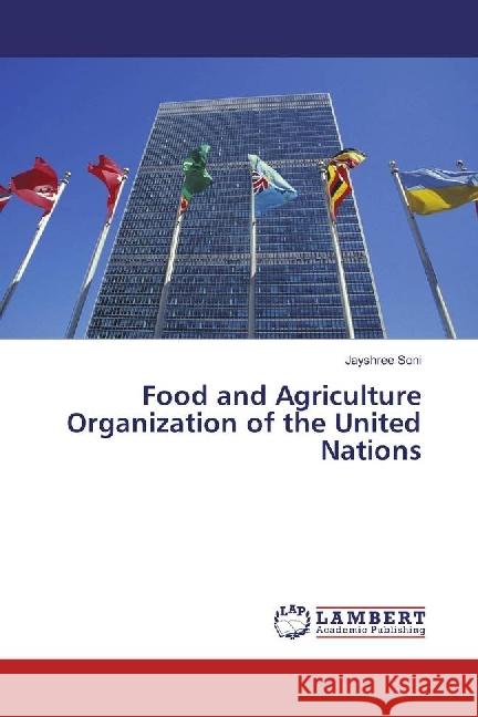 Food and Agriculture Organization of the United Nations Soni, Jayshree 9786134975513 LAP Lambert Academic Publishing