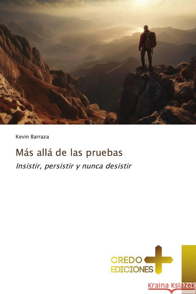 M?s all? de las pruebas Kevin Barraza 9786135626933 Credo Ediciones