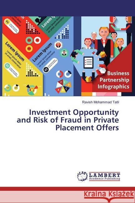 Investment Opportunity and Risk of Fraud in Private Placement Offers Tatli, Ravish Mohammad 9786135807189