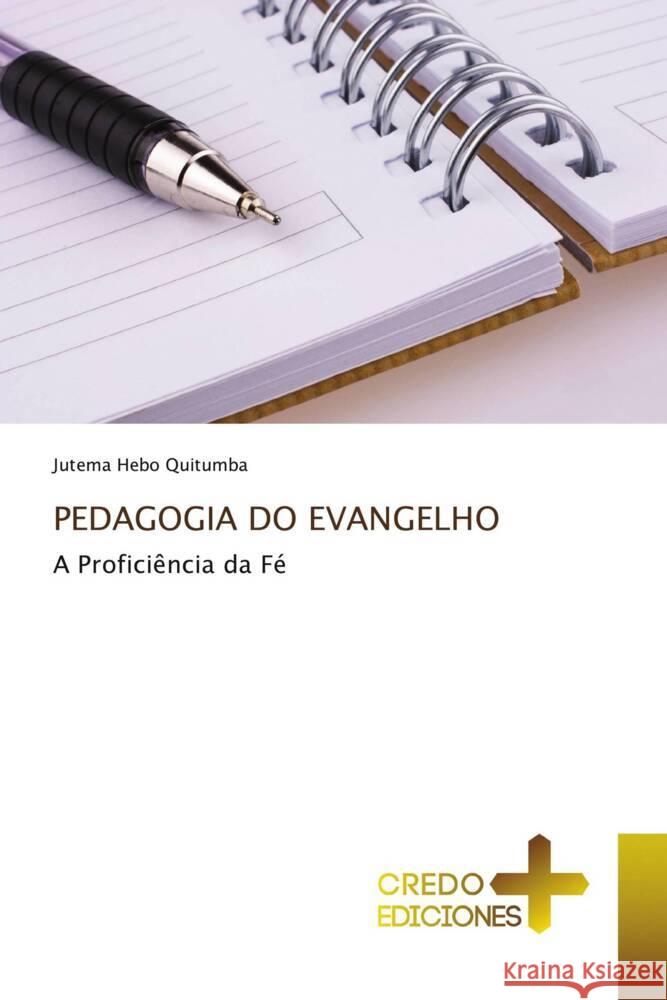Pedagogia Do Evangelho Jutema Hebo Quitumba 9786136268774