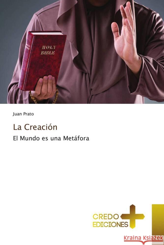 La Creación Prato, Juan 9786136270241