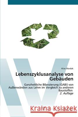 Lebenszyklusanalyse von Gebäuden Wardak, Alias 9786136354828