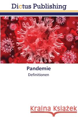 Pandemie Publicae, Roy 9786137351666 Dictus Publishing