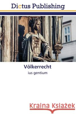 Völkerrecht Publicae, Roy 9786137352762 Dictus Publishing