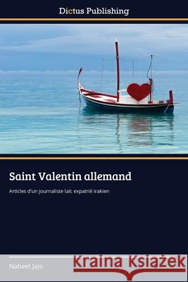 Saint Valentin allemand Nabeel Jajo 9786137356340