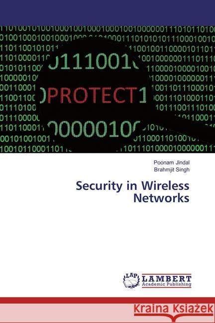 Security in Wireless Networks Jindal, Poonam; Singh, Brahmjit 9786137381175