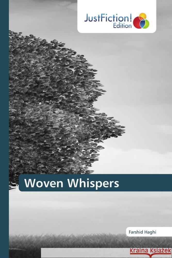 Woven Whispers Haghi, Farshid 9786137384565