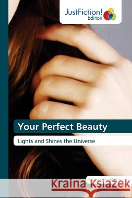Your Perfect Beauty Tsokoane Mohlalane 9786137384688 Justfiction Edition