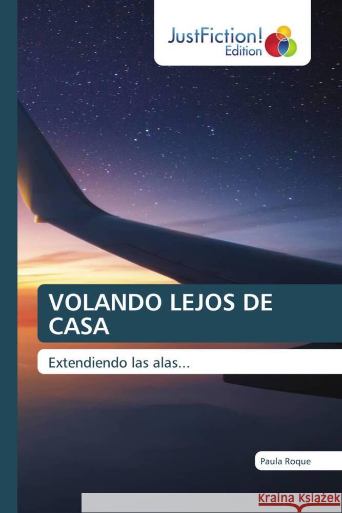 VOLANDO LEJOS DE CASA Roque, Paula 9786137388211