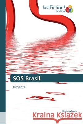 SOS Brasil Urariano Mota 9786137397527