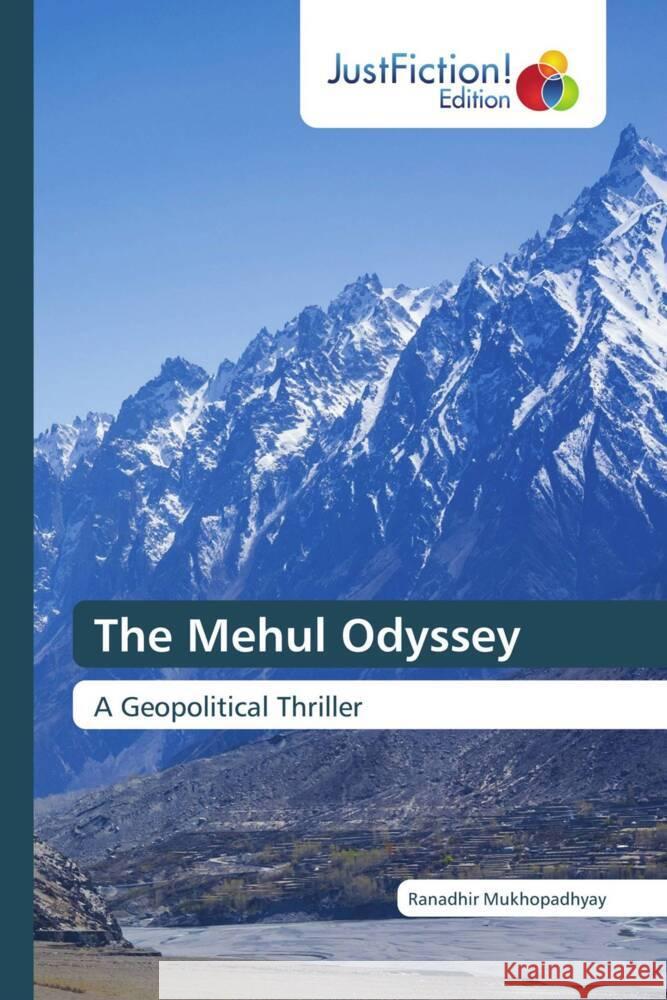 The Mehul Odyssey Mukhopadhyay, Ranadhir 9786137398739