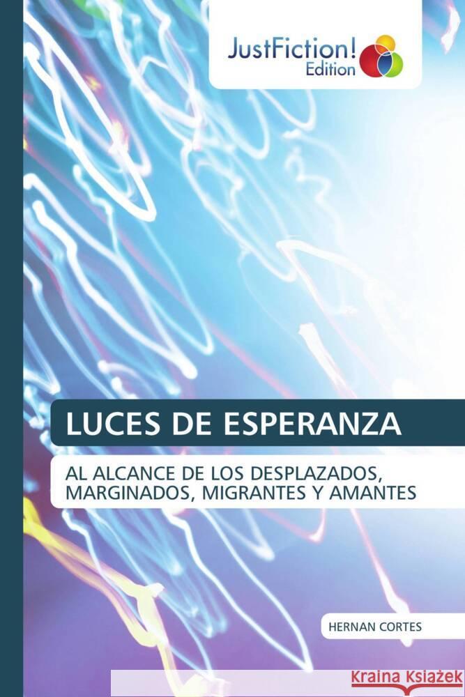 LUCES DE ESPERANZA CORTES, HERNAN 9786137406045