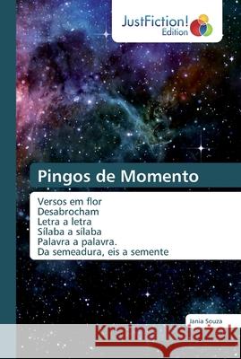 Pingos de Momento Jania Souza 9786137406304 Justfiction Edition