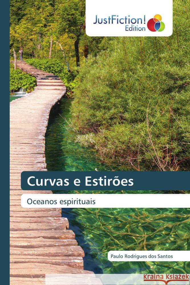 Curvas e Estirões dos Santos, Paulo Rodrigues 9786137410653