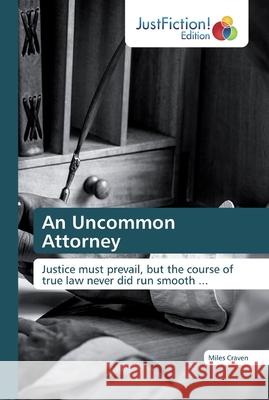 An Uncommon Attorney Miles Craven 9786137412794