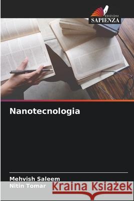 Nanotecnologia Saleem, Mehvish, Tomar, Nitin 9786137571170