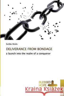 Deliverance from Bondage Akodu, Sunday 9786137889008