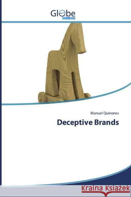Deceptive Brands Quiñones, Manuel 9786138254379