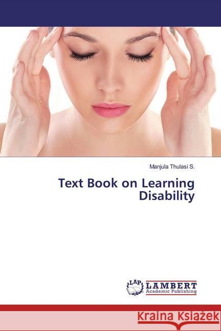 Text Book on Learning Disability Thulasi S., Manjula 9786138328858