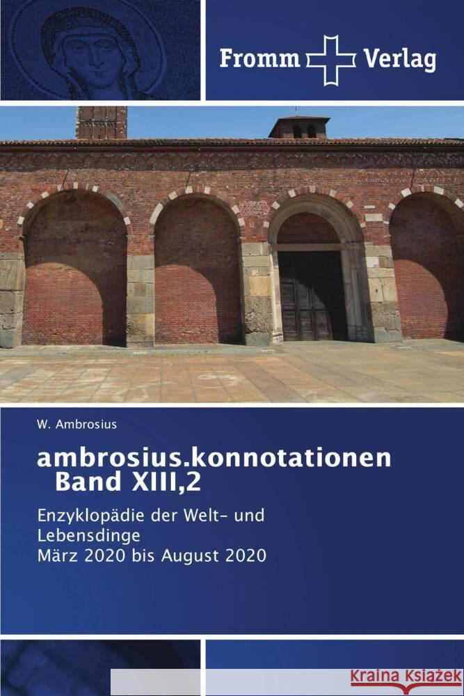 ambrosius.konnotationen Band XIII,2 Ambrosius, W. 9786138374992