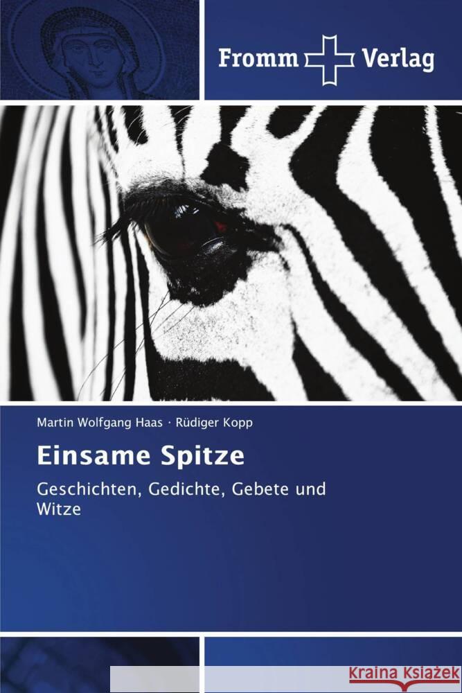 Einsame Spitze Haas, Martin Wolfgang, Kopp, Rüdiger 9786138376286