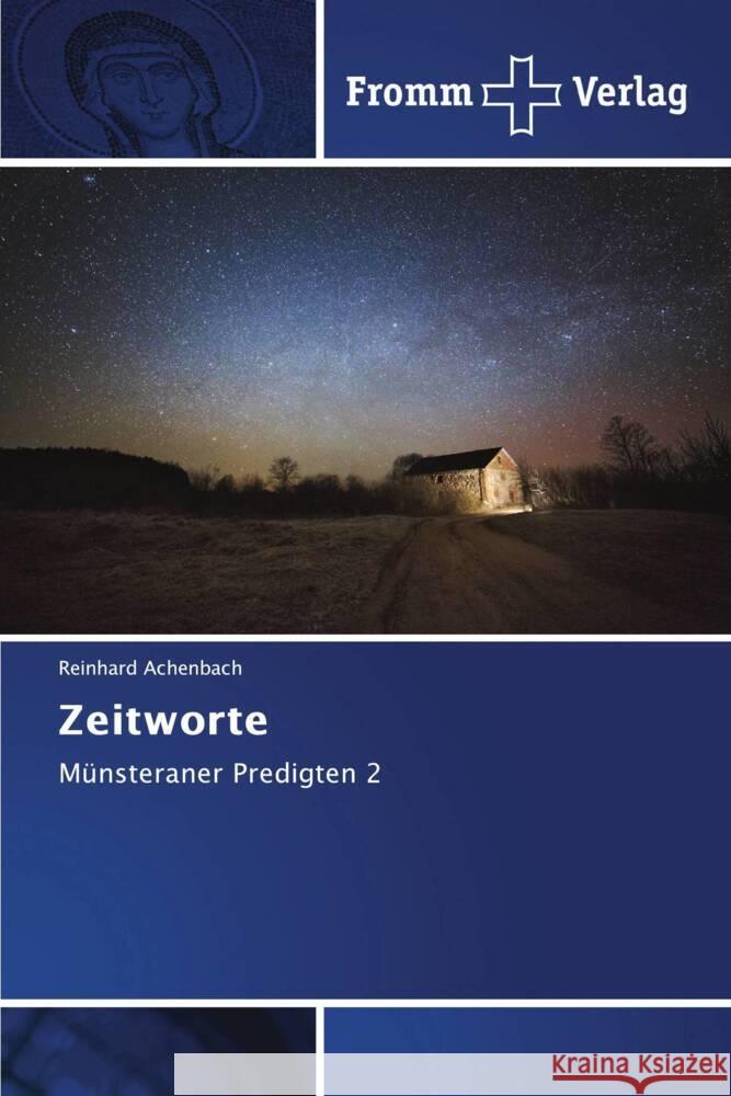 Zeitworte Reinhard Achenbach 9786138377764 Fromm Verlag