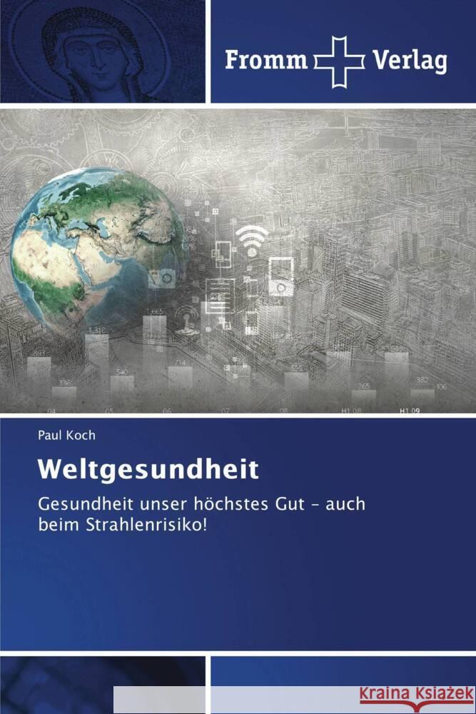 Weltgesundheit Koch, Paul 9786138379461