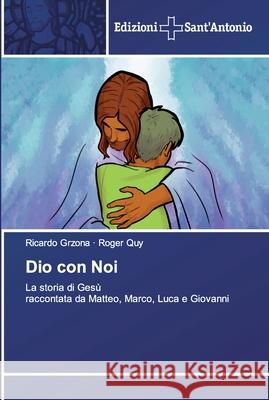 Dio con Noi Grzona, Ricardo 9786138392279 Edizioni Sant' Antonio