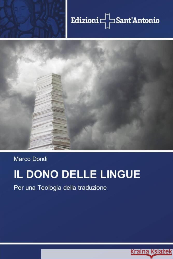 IL DONO DELLE LINGUE Dondi, Marco 9786138394167