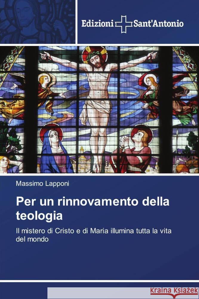 Per un rinnovamento della teologia Lapponi, Massimo 9786138394341