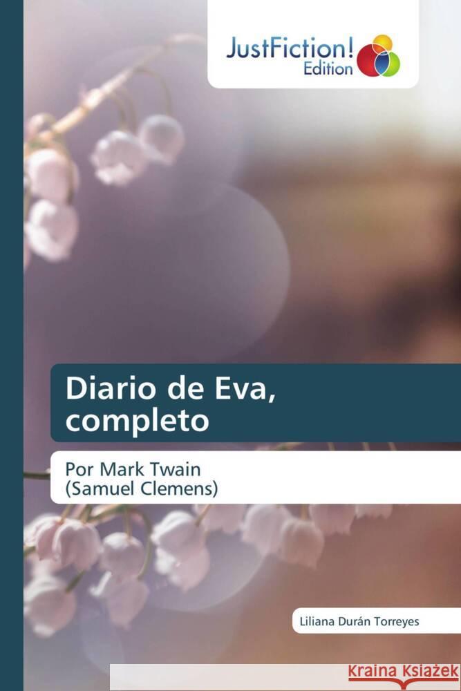 Diario de Eva, completo Durán Torreyes, Liliana 9786138395744
