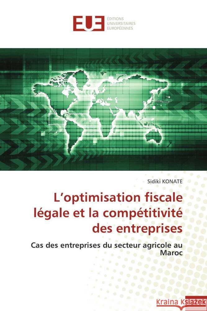 L'optimisation fiscale légale et la compétitivité des entreprises KONATE, Sidiki 9786138414254