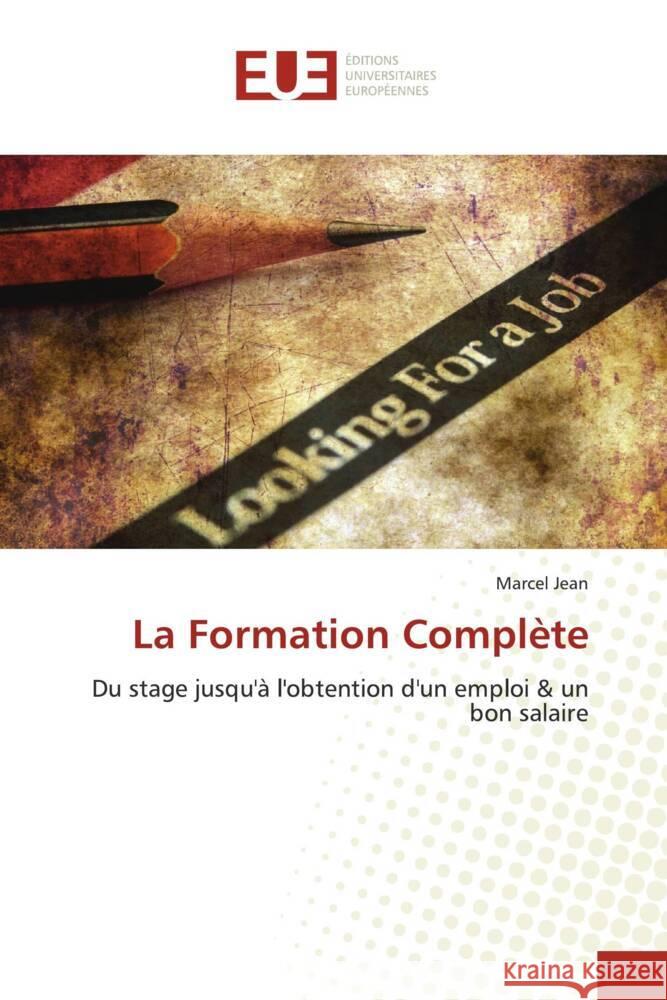 La Formation Complète Jean, Marcel 9786138436577