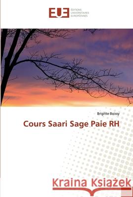 Cours Saari Sage Paie RH Boissy, Brigitte 9786138446873