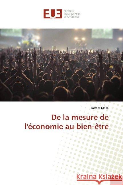 De la mesure de l'économie au bien-être Keita, Nasser 9786138499541