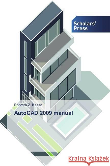 AutoCAD 2009 manual Kassa, Ephrem Z. 9786138512448