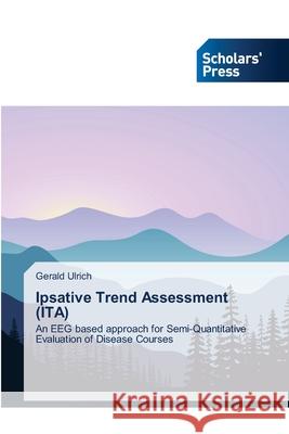 Ipsative Trend Assessment (ITA) Gerald Ulrich 9786138828488 Scholars' Press