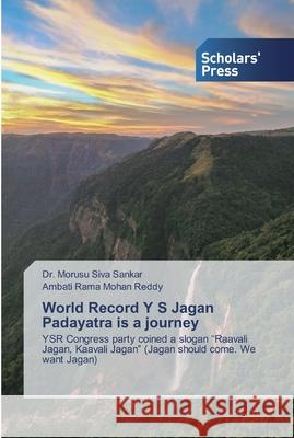 World Record Y S Jagan Padayatra is a journey Siva Sankar, Morusu 9786138916970