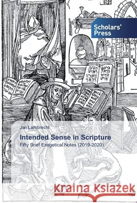 Intended Sense in Scripture Jan Lambrecht 9786138928492