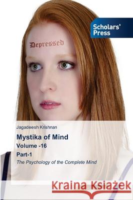 Mystika of Mind Volume -16 Part-1 Jagadeesh Krishnan 9786138943440