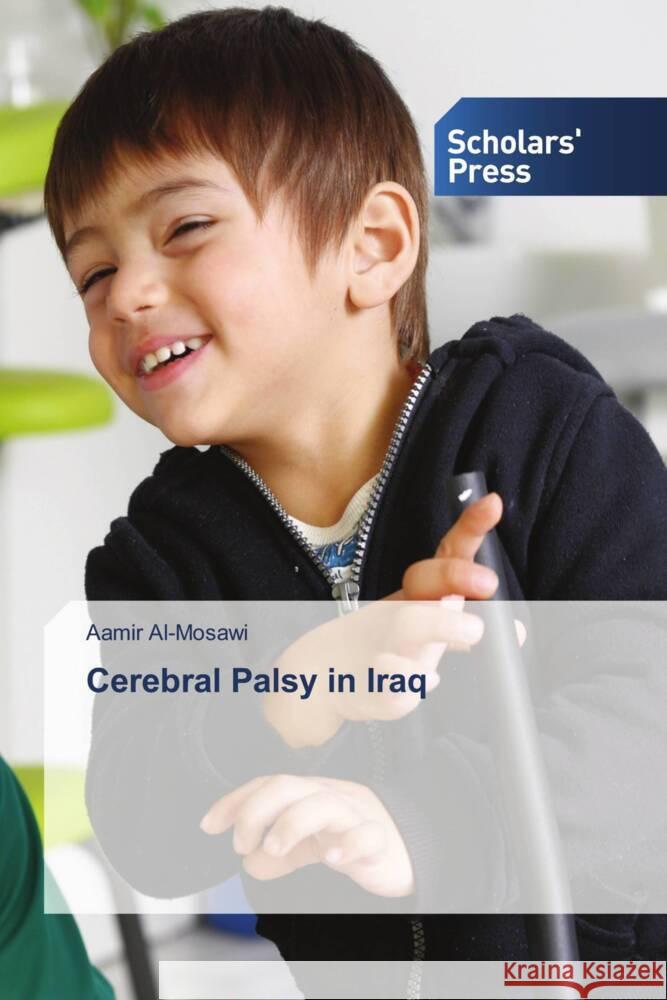 Cerebral Palsy in Iraq Al'-Mosawi, Aamir 9786138949626