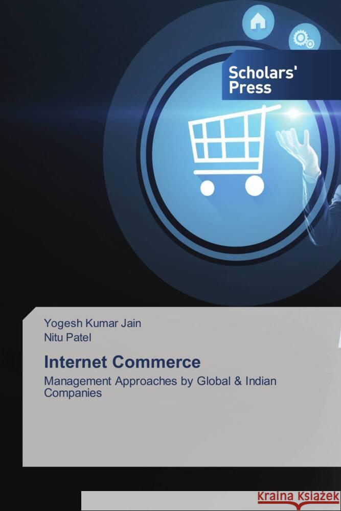 Internet Commerce Jain, Yogesh Kumar, Patel, Nitu 9786138961468