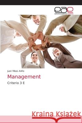 Management Juan Ribas Ariño 9786139094752 Editorial Academica Espanola